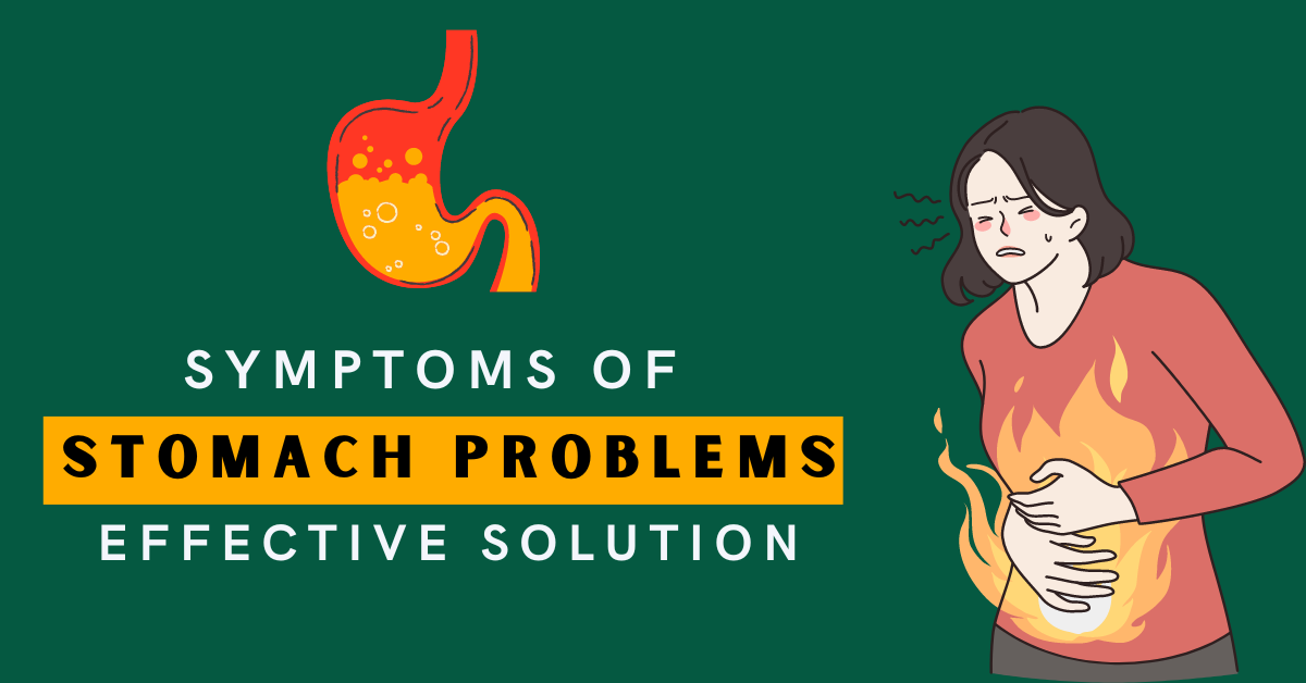 Symptoms of Stomach Problems